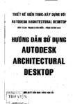 Hướng Dẫn Sử Dụng AutoDesk Architectural Desktop (NXB Giao Thông Vận Tải 2008) -.pdf.jpg