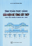 Tính Toán Thực Hành Cấu Kiện Bê Tông Cốt Thép Tập 1 - Gs. Ts. Nguyễn Đình Cống.pdf.jpg