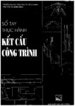 Sổ Tay Thực Hành Kết Cấu Công Trình (NXB Xây Dựng 1999).pdf.jpg