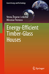 Energy-Efficient Timber-Glass Houses (2013) Vesna Zegarac Leskovar, Miroslav Premrov.pdf.jpg