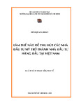 Làm thế nào để thu hút nhà đầu tư Mỹ trở thành nhà đầu tư hàng đầu tại Việt Nam.pdf.jpg