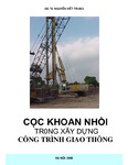 Cọc Khoan Nhồi Trong Xây Dựng Công Trình Giao Thông.pdf.jpg