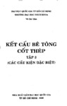 Kết cấu bê tông cốt thép tập 3 (cấu kiện đặc biệt).PDF.jpg