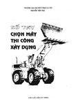 so_tay_chon_may_thi_cong_xay_dung_nguyen_tien_thu_8057.pdf.jpg