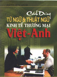 cach_dung_tu_ngu_va_thuat_ngu_kinh_te_thuong_mai_viet_anh.pdf.jpg