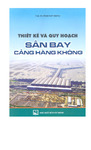 Thiết Kế Và Quy Hoạch Sân Bay Cảng Hàng Không (NXB Xây Dựng 2006).pdf.jpg