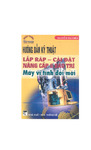 huong_dan_lap_rap_cai_dat_va_nang_cap_may_tinh_p1_9701.pdf.jpg