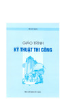 Giáo Trình Kỹ Thuật Thi Công.pdf.jpg