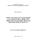 Nâng cao năng lực cạnh tranh của Tập đoàn Bưu chính Viễn Thông Việt Nam trong bối cảnh hội nhập kinh tế quốc tế.pdf.jpg