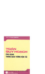 6014. toán quy hoạch ứng dụng trong giao thông vận tải.pdf.jpg